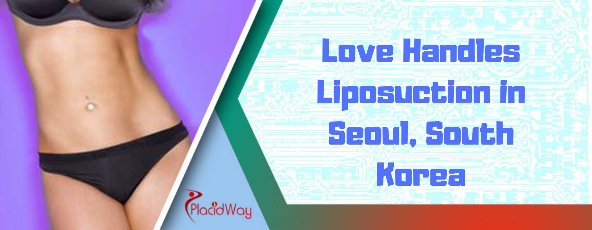 Love Handles Liposuction in Seoul, South Korea